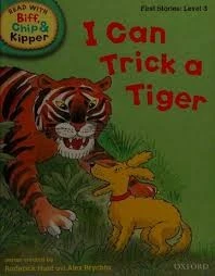 I Can Trick a Tiger